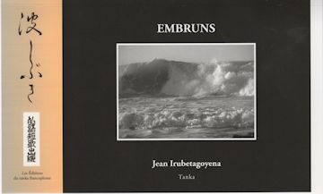 Embruns - Jean Irubetagoyena