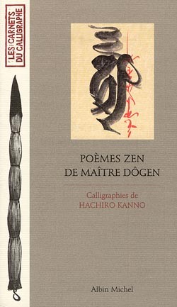 Poèmes zen de Maître Dôgen
